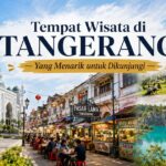 Tempat Wisata di Tangerang yang Menarik untuk Dikunjungi